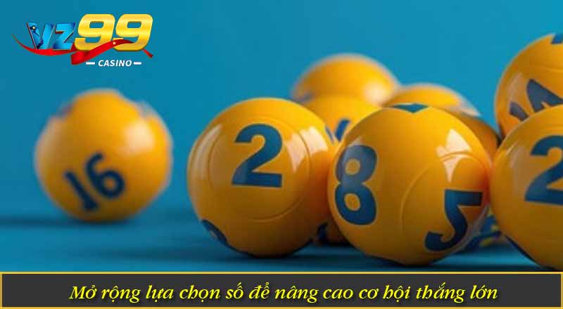 Xổ Số Mega 6/45 – Thử Vận May Và Trúng Giải Lớn Tại VZ99 8 Mở rộng lựa chọn số để nâng cao cơ hội thắng lớn