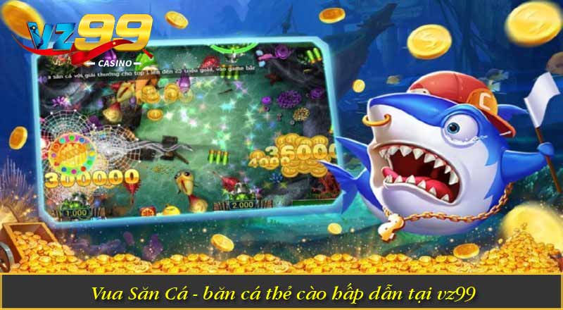 Bắn Cá Thẻ Cào – Săn Cá Trúng Thưởng, Đổi Thẻ Nhanh Chóng 8 Vua Săn Cá - Bắn cá thẻ cào hấp dẫn tại vz99